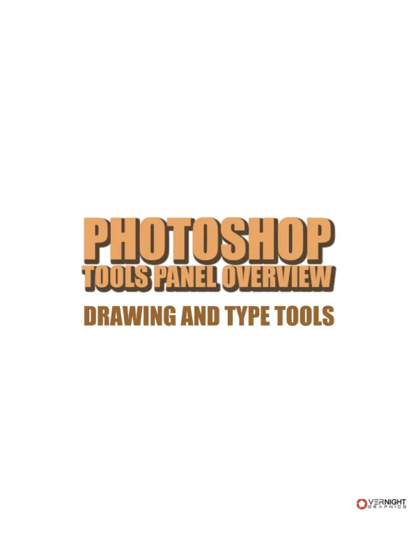 Photoshop Tools Panel Overview Drawing and Type Tools