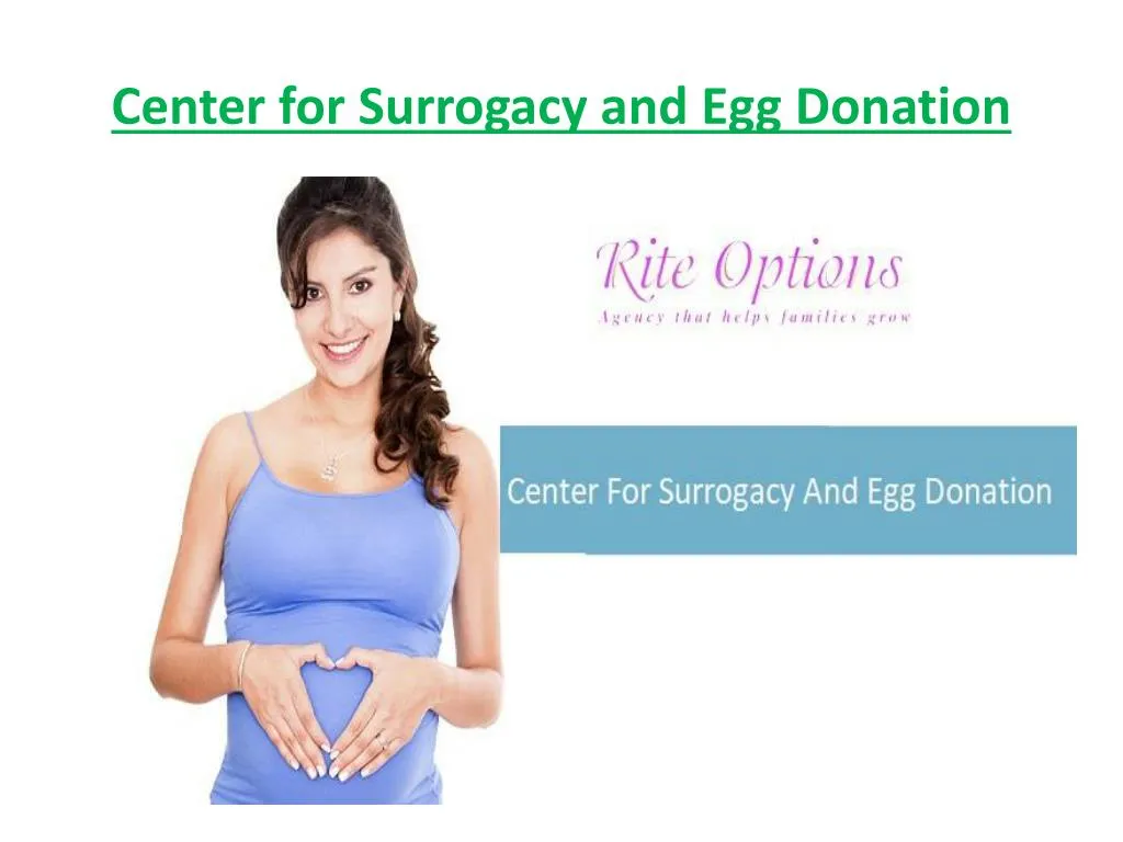 center for surrogacy and egg donation