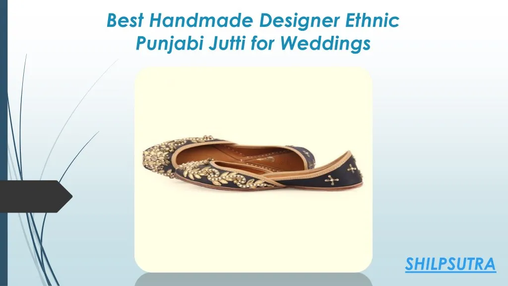 best handmade designer ethnic punjabi jutti