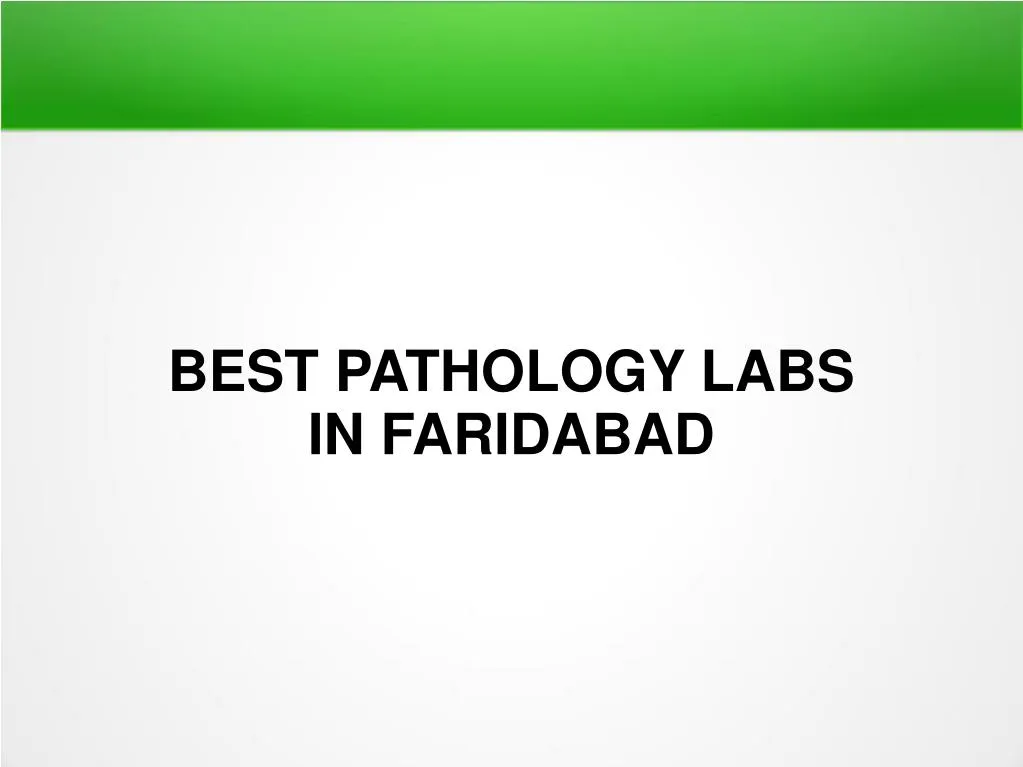 best pathology labs in faridabad