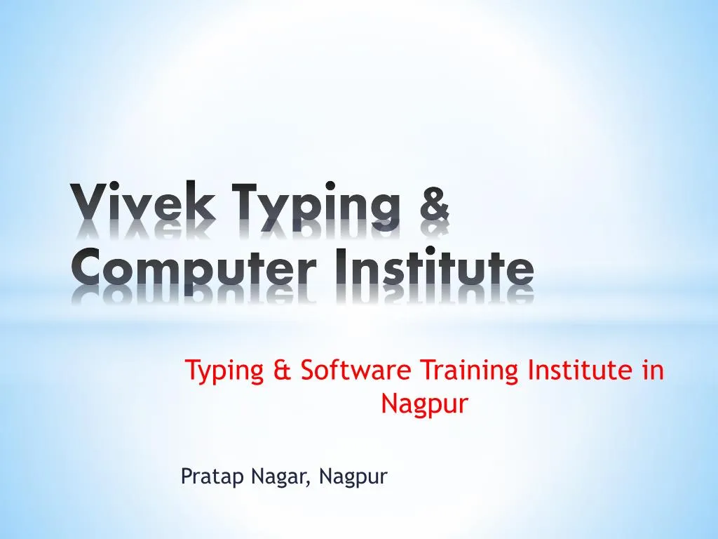 vivek typing computer institute