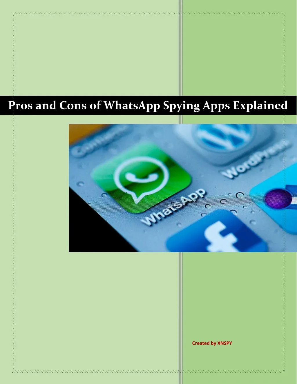 pros and cons of whatsapp spying apps explained
