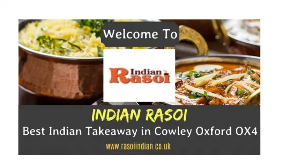 Indian Rasoi | Best Indian Takeaway in Cowley Oxford OX4