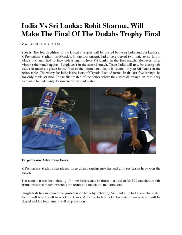 India Vs Sri Lanka: Rohit Sharma, Will Make The Final Of The Dudahs Trophy Final