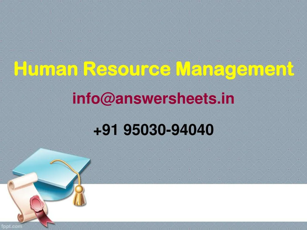 human resource management info@answersheets in 91 95030 94040