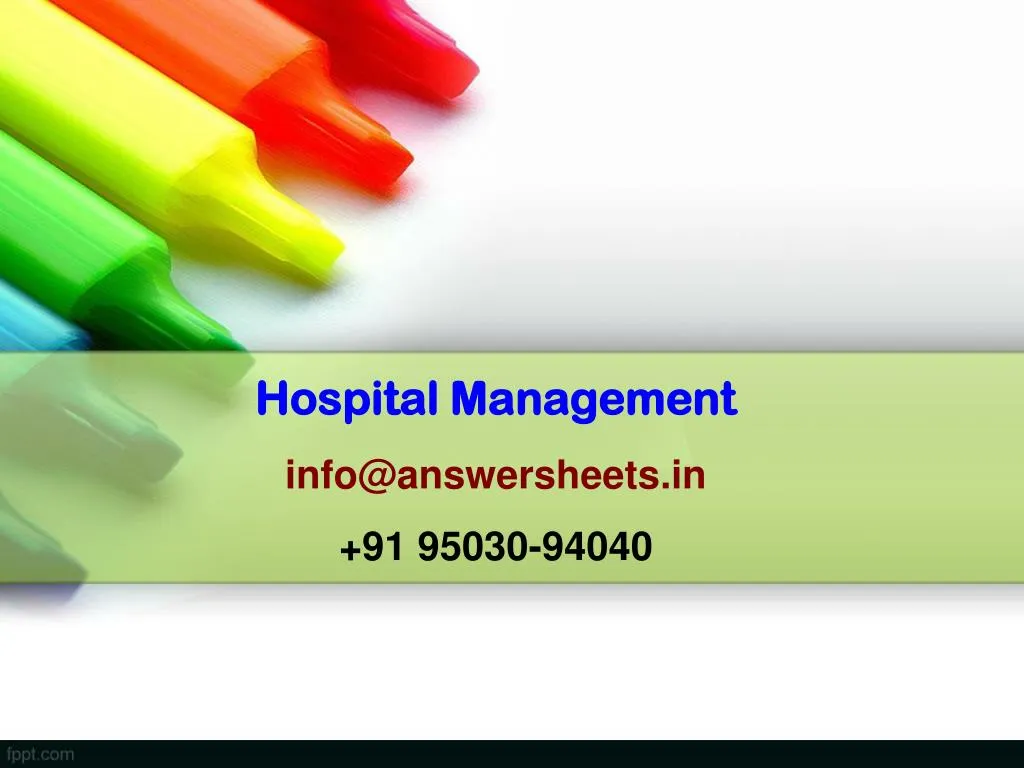 hospital management info@answersheets in 91 95030 94040