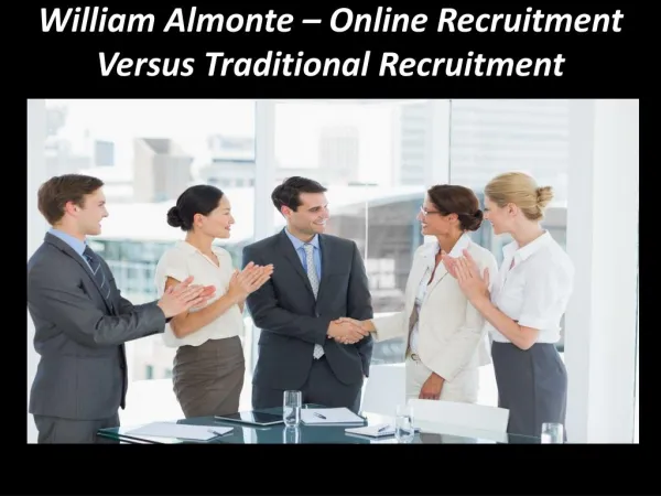 William Almonte – Online Recruitment Versus Traditional Recruitment