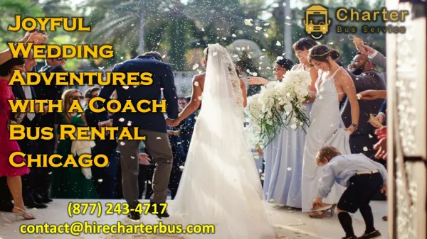 Joyful Wedding Adventures with a Coach Bus Rental Chicago