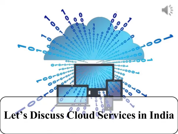 Let’s Discuss Cloud Services in India