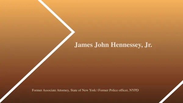 James John Hennessey, Jr. From Albany, New York