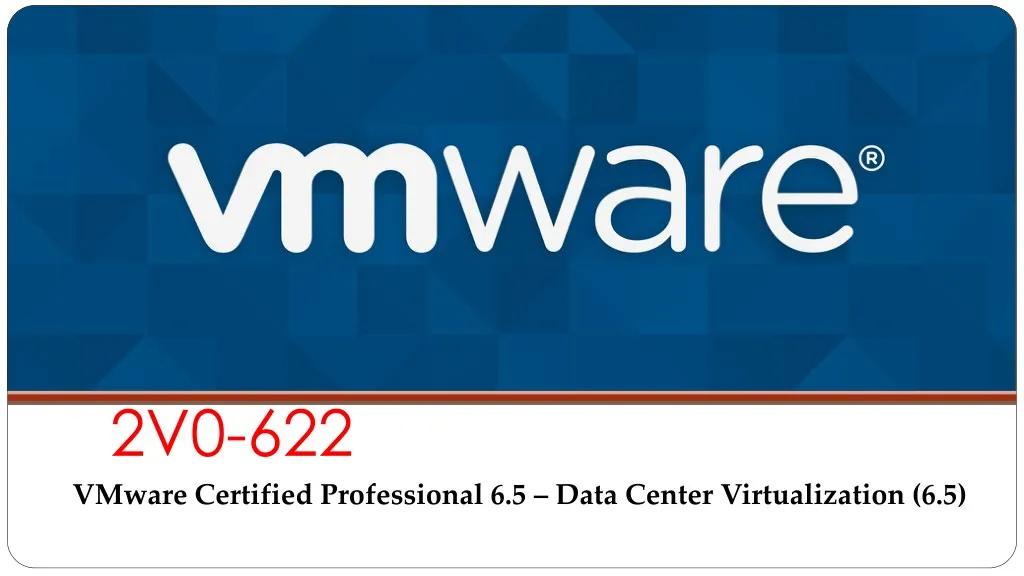 2v0 622 vmware certified professional 6 5 data