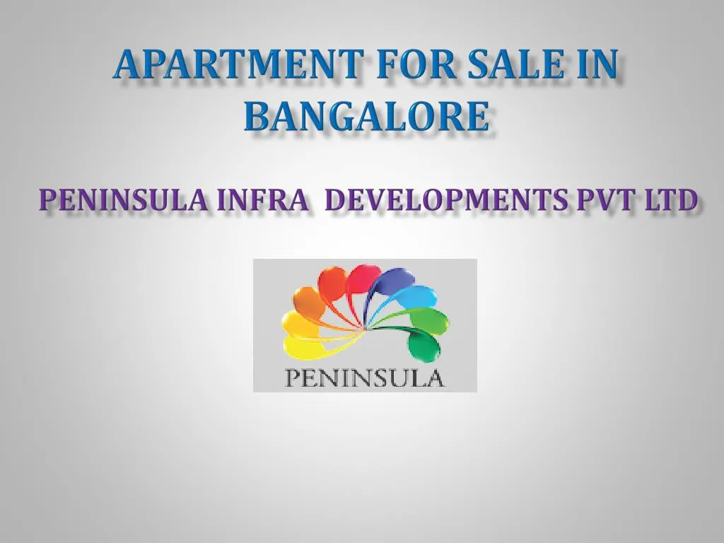 apartment for sale in bangalore peninsula infra developments pvt ltd