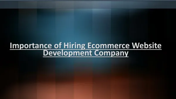 Benefits of Hiring Ecommerce Website Development Company