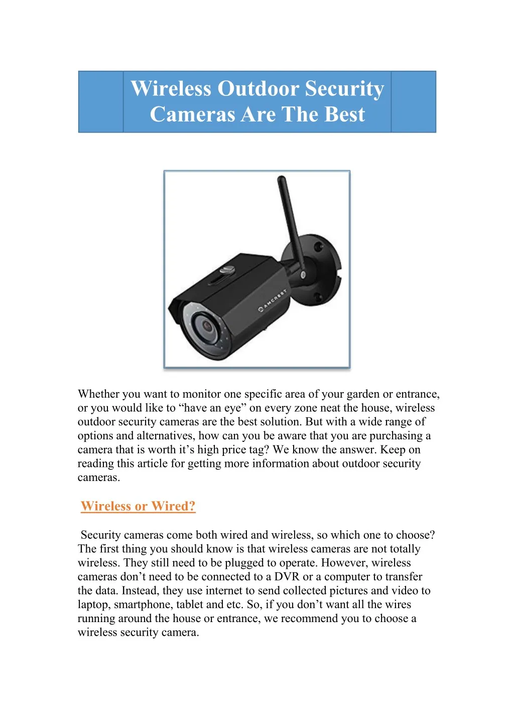 wireless outdoor security camerasare the best