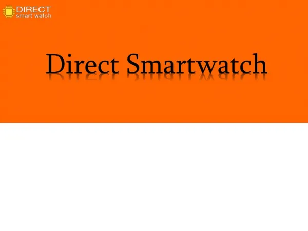 Direct Smart Watch