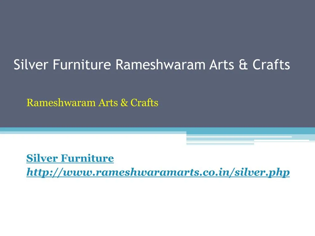 silver furniture rameshwaram arts crafts