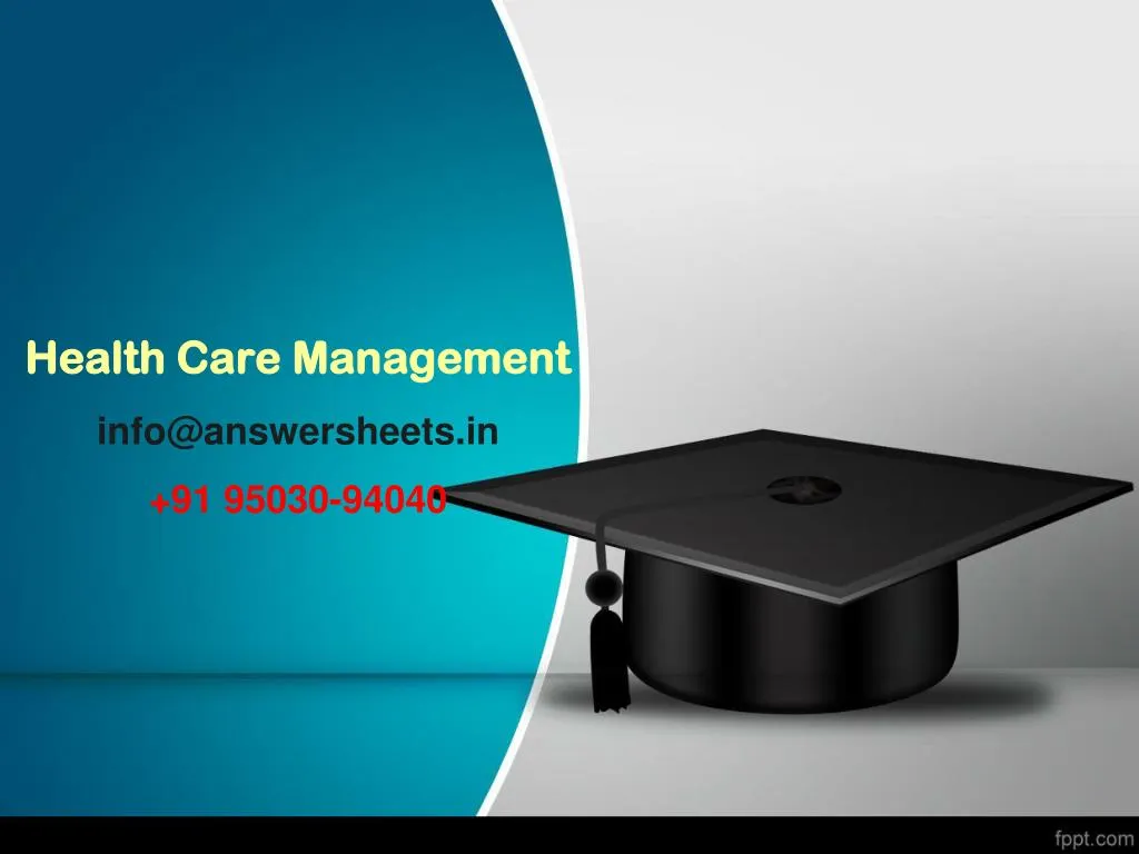 health care management info@answersheets in 91 95030 94040