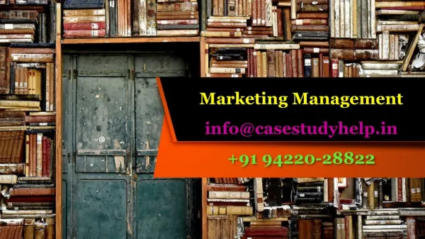 marketing management info@casestudyhelp in 91 94220 28822