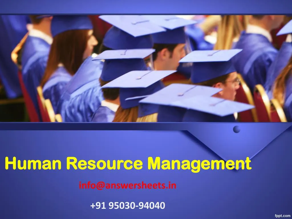 human resource management info@answersheets in 91 95030 94040