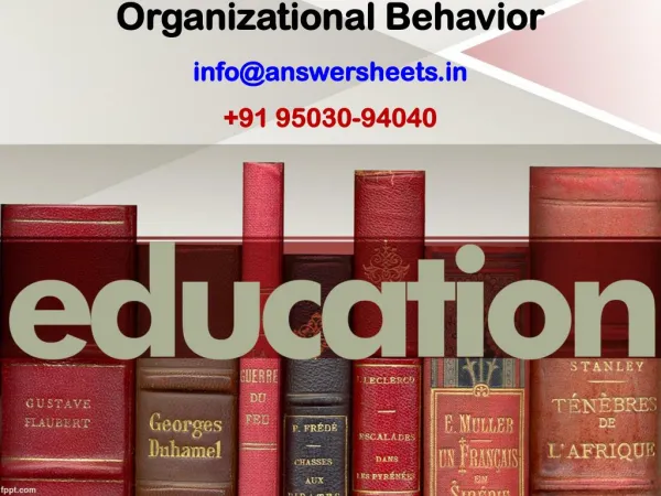 organizational behavior info@answersheets in 91 95030 94040