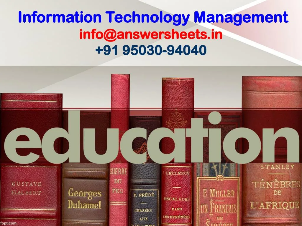 information technology management info@answersheets in 91 95030 94040