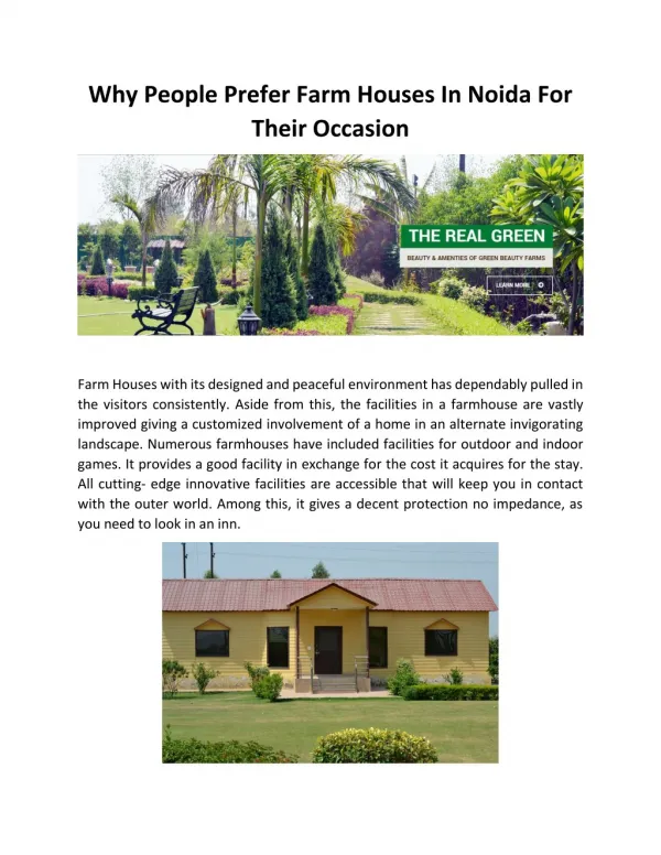 Why people prefer farm houses in Noida for their occasion