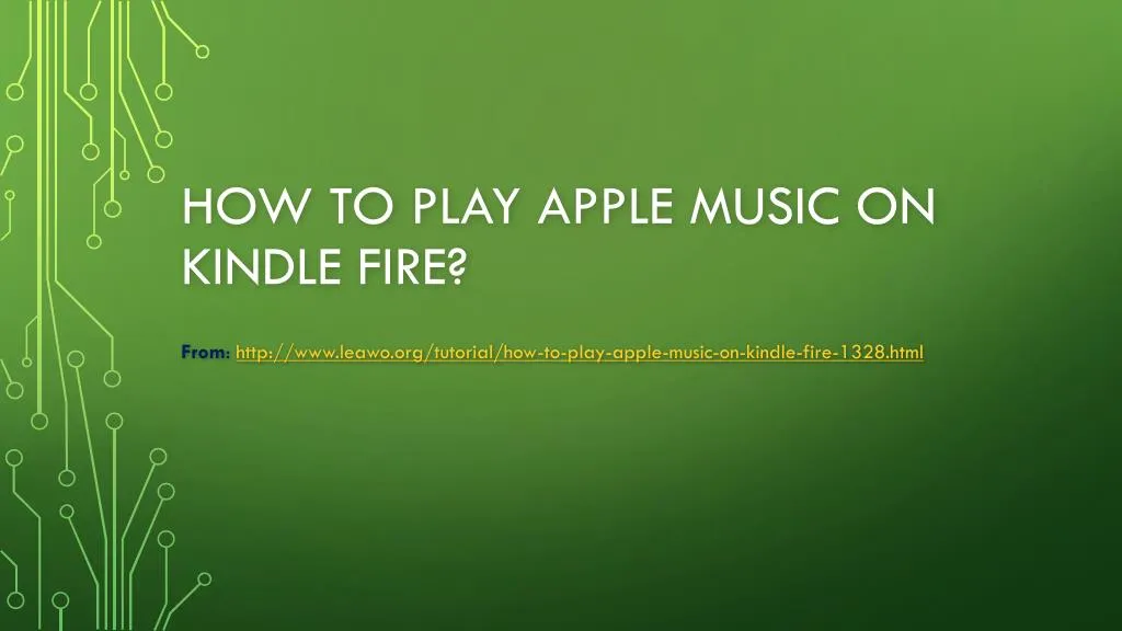 how to play apple music on kindle fire