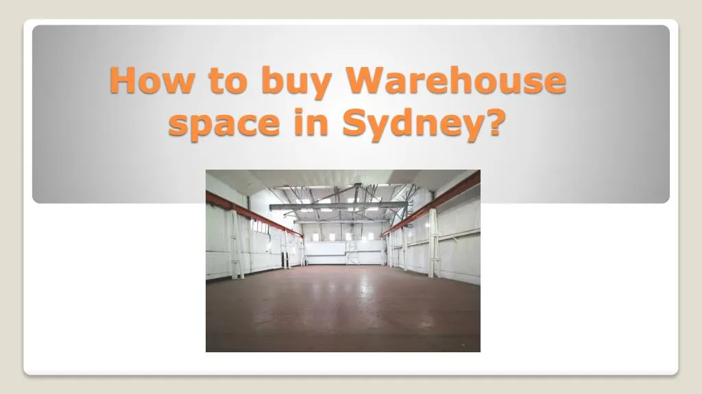 how to buy warehouse space in sydney