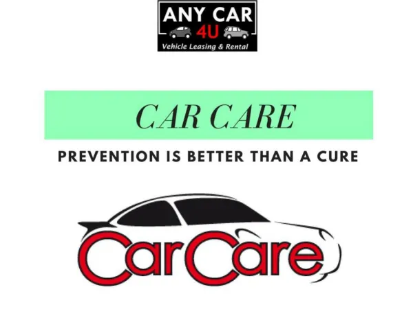 Any Car 4U - Know How to Care Cars
