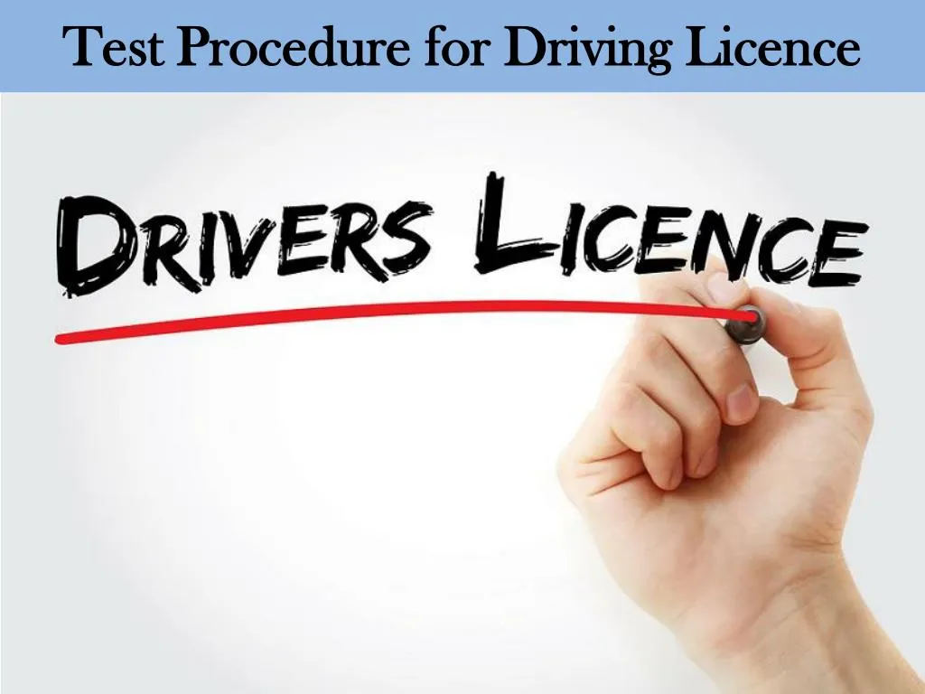 test procedure for driving licence