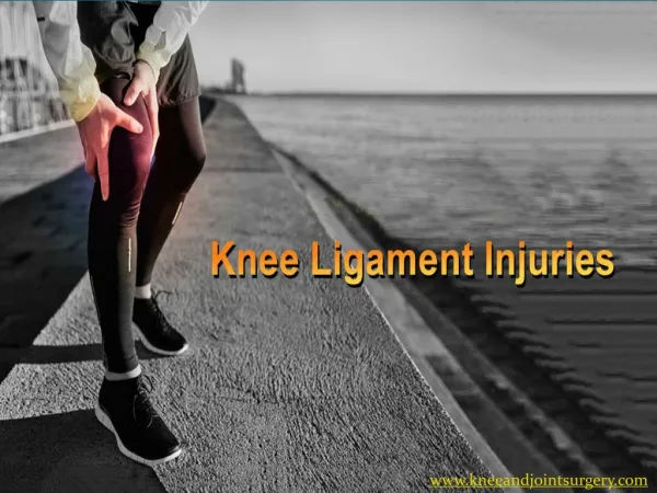 Most Common Knee Ligament Injuries- ACL and PCL