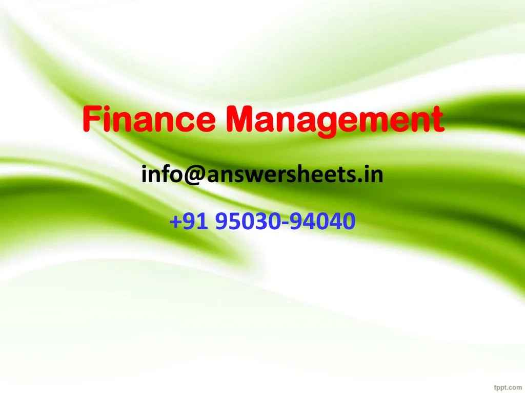 finance management info@answersheets in 91 95030 94040