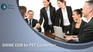 Shine Recovery EDB to PST - slide 1