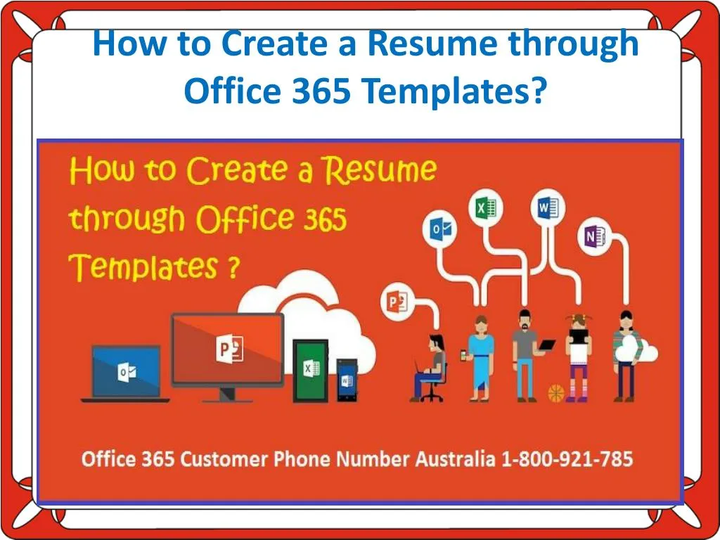 how to create a resume through office 365 templates