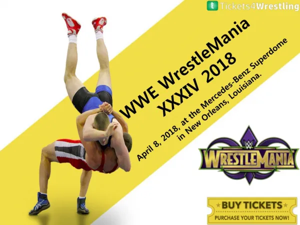 WWE Wrestlemania XXXIV Tickets Promo Code - Tickets4Wrestling