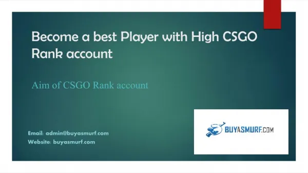 Become a best Player with High CSGO Rank account