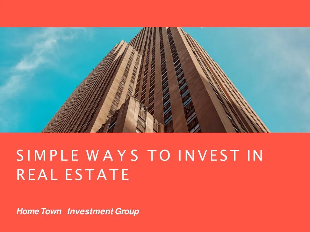 simple ways to invest in real estate