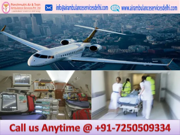 Quick and Secure Medical Facilities by Panchmukhi Air Ambulance Service in Kolkata