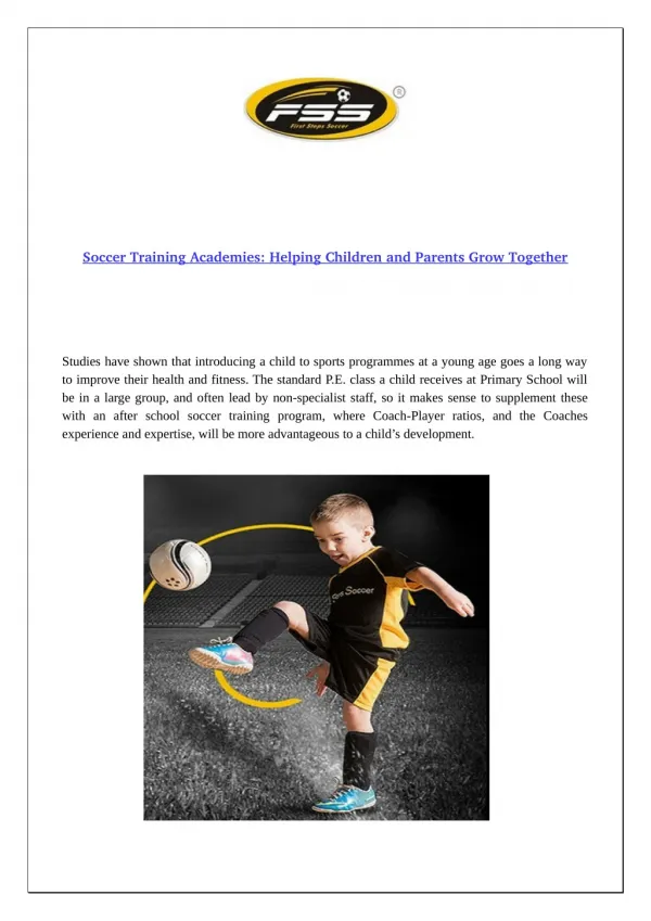 Soccer Training Academies: Helping Children and Parents Grow Together