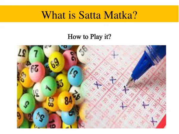 What is Satta matka? How to Play It?