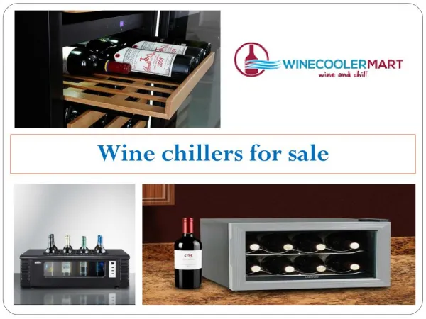 Wine chillers for sale