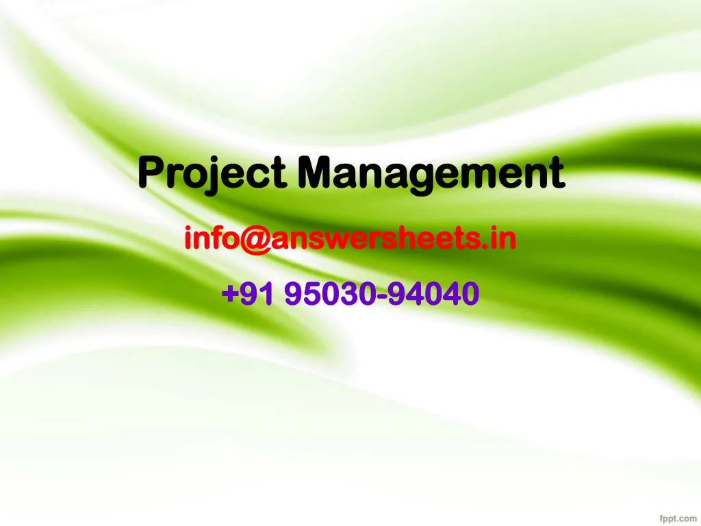 project management info@answersheets in 91 95030 94040