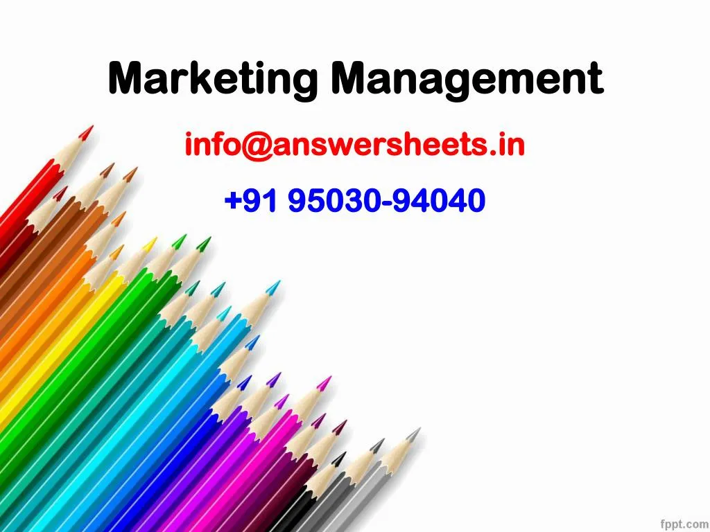 marketing management info@answersheets in 91 95030 94040