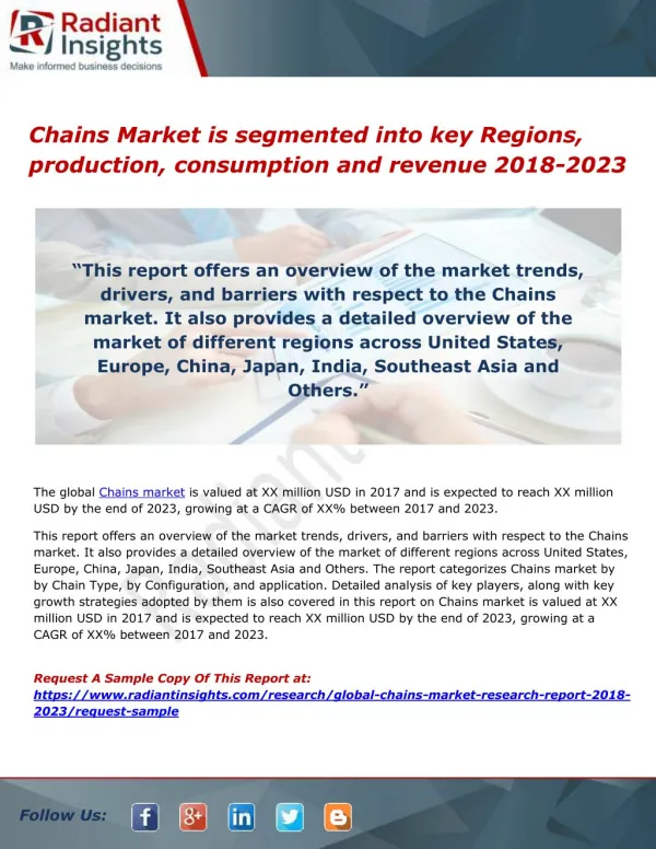 Chains Market is segmented into key Regions, production, consumption and revenue 2018-2023