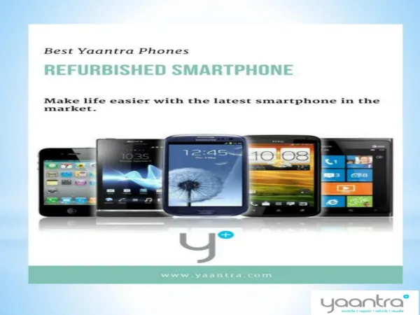 Certified Refurbished And Like New Mobile Phone | Yaantra