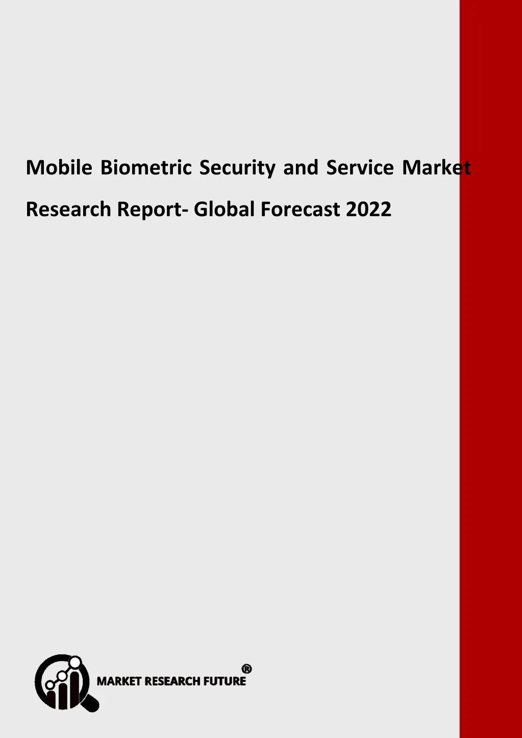 mobile biometric security and service market