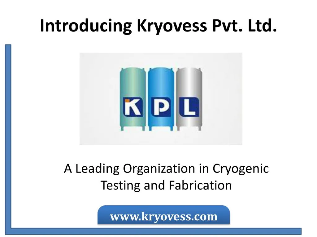 introducing kryovess pvt ltd