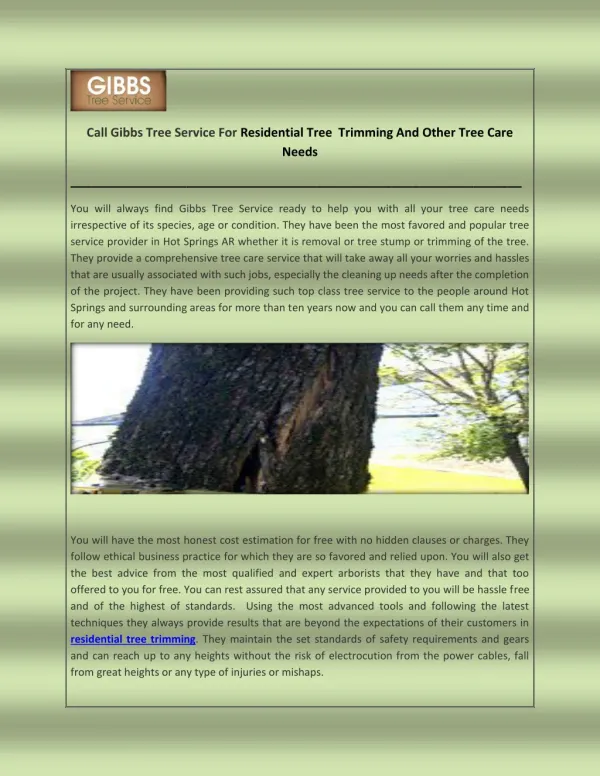 Call Gibbs Tree Service For Residential Tree Trimming And Other Tree Care Needs