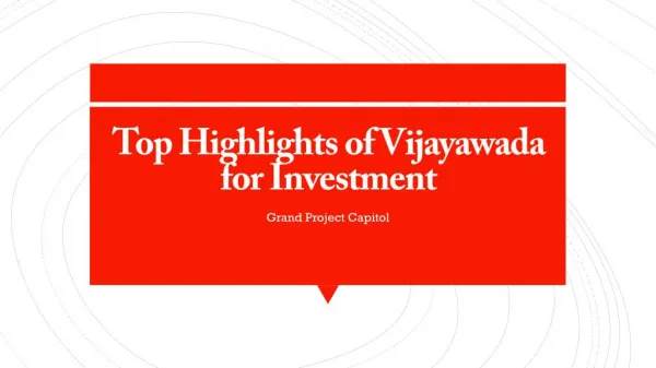 Top Highlights of Vijayawada and Amaravati for Investing