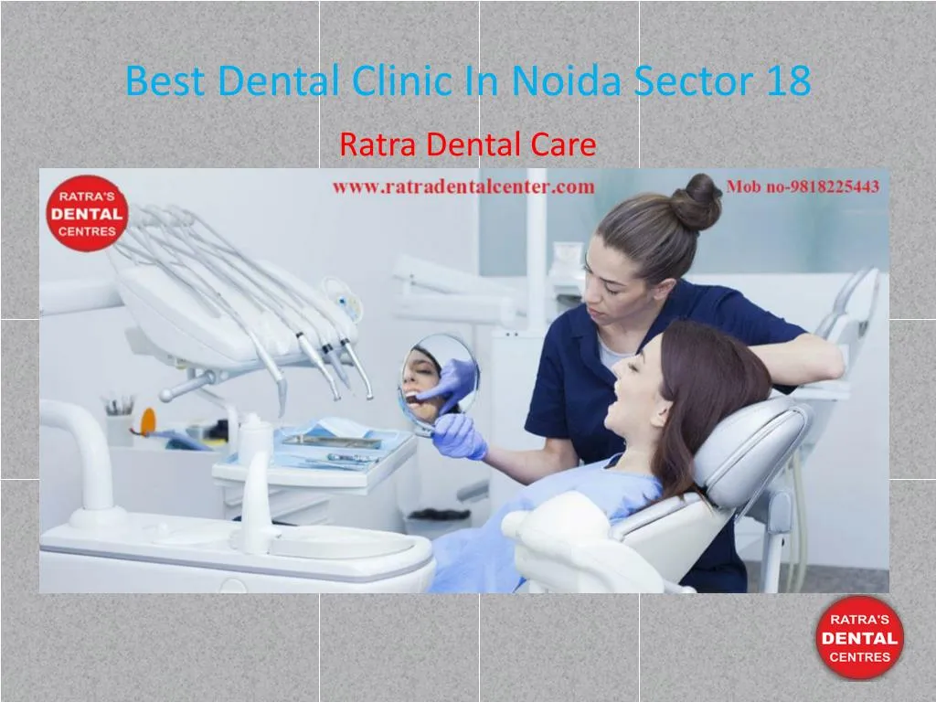 best dental clinic in noida sector 18